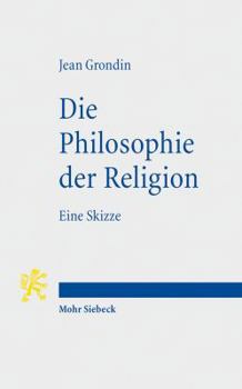 Paperback Die Philosophie Der Religion: Eine Skizze [German] Book