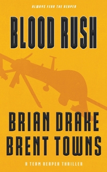 Paperback Blood Rush: A Team Reaper Thriller Book