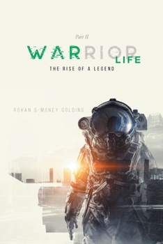 Paperback Warrior Life Part II: The Rise of A Legend Book