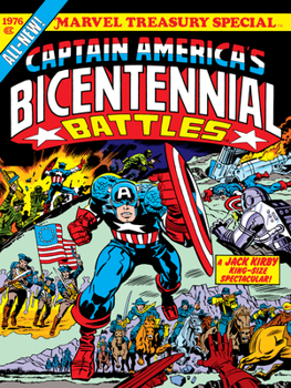 Paperback Captain America's Bicentennial Battles: All-New Marvel Treasury Edition Book