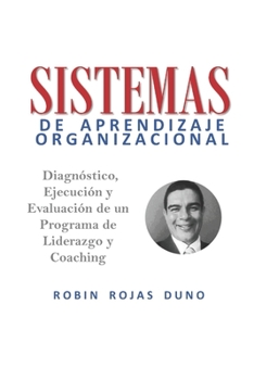 Paperback Sistemas de Aprendizaje Organizacional [Spanish] Book