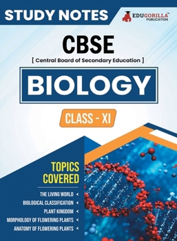 Paperback CBSE (Central Board of Secondary Education) Class XI Science - Biology Topic-wise Notes A Complete Preparation Study Notes with Solved MCQs Book