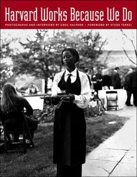 Harvard Works Because We Do