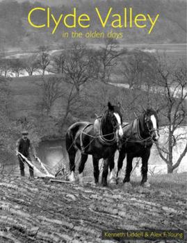 Paperback Clyde Valley in the Olden Days Book