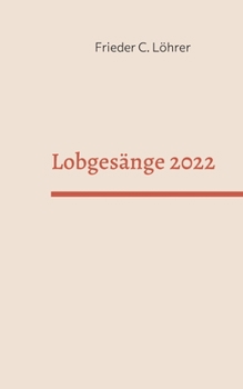 Paperback Lobgesänge 2022 [German] Book