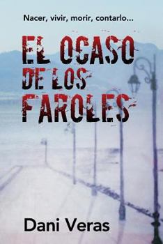 Paperback El ocaso de los faroles [Spanish] Book
