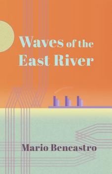 Paperback Waves of the East River Book