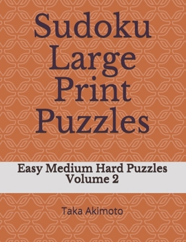 Paperback Sudoku Large Print Puzzles: Easy Medium Hard Puzzles Book