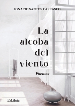 Paperback La alcoba del viento [Spanish] Book