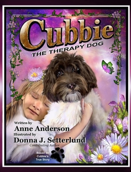 Hardcover Cubbie The Therapy Dog Book