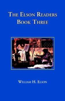 Paperback The Elson Readers: Book Three Book