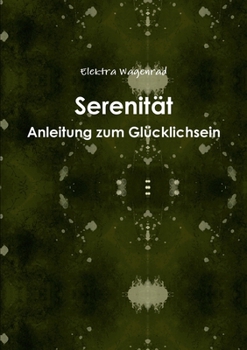 Paperback Serenität [German] Book