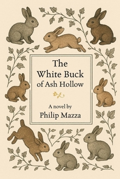 Paperback The White Buck of Ash Hollow Book