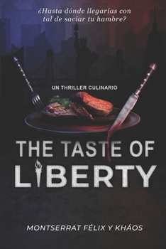 Paperback The Taste Of Liberty [Spanish] Book