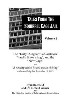 Paperback Tales From the Squirrel Cage Jail Volume 2 Book