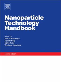 Paperback Nanoparticle Technology Handbook Book