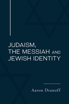 Paperback Judaism, the Messiah and Jewish Identity Book