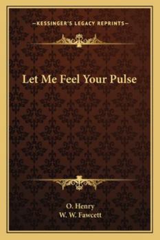 Paperback Let Me Feel Your Pulse Book