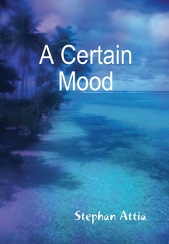 Hardcover A Certain Mood Book