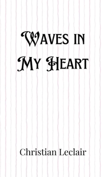 Hardcover Waves in My Heart Book