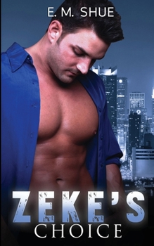 Paperback Zeke's Choice: Caine & Graco Saga Book 2 Book