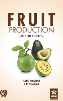 Hardcover Fruit Production: Minor Fruits Book