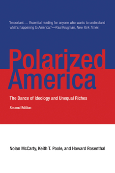 Paperback Polarized America, second edition: The Dance of Ideology and Unequal Riches Book