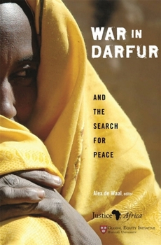 Paperback War in Darfur and the Search for Peace (Studies in Global Equity, Darfur) Book