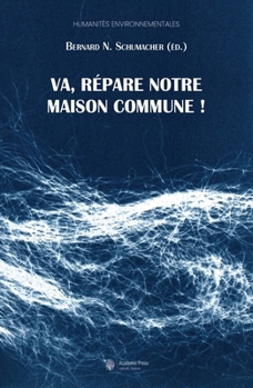 Paperback Va, répare notre maison commune ! [French] Book