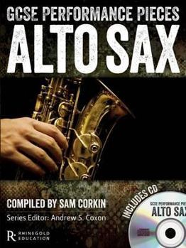 Gcse Performance Pieces: Alto Saxophone