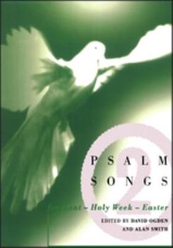 Paperback Psalm Songs for Lent and Easter Book