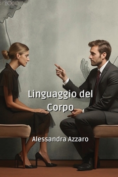 Paperback Linguaggio del Corpo [Italian] Book