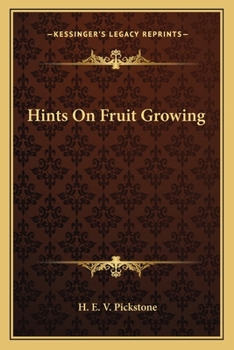 Paperback Hints On Fruit Growing Book