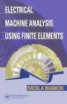 Hardcover Electrical Machine Analysis Using Finite Elements Book