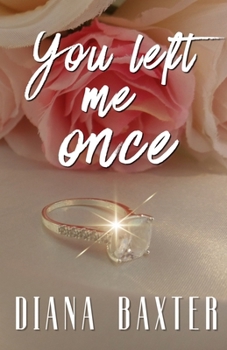 Paperback You Left Me Once Book