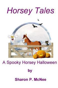Paperback Horsey Tales - A Spooky Horsey Halloween Book
