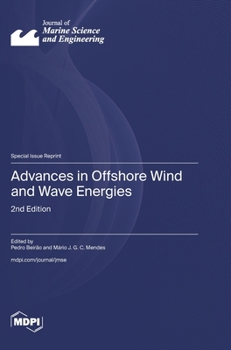 Hardcover Advances in Offshore Wind and Wave Energies: 2nd Edition Book