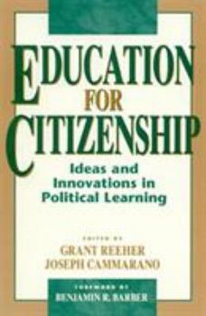Paperback Education for Citizenship: Ideas and Innovations in Political Learning Book