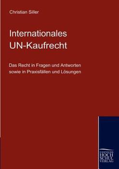 Paperback Internationales UN-Kaufrecht [German] Book