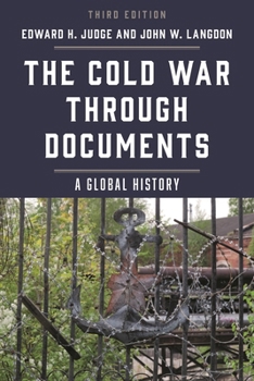 Paperback Cold War through Documents: A Global History Book