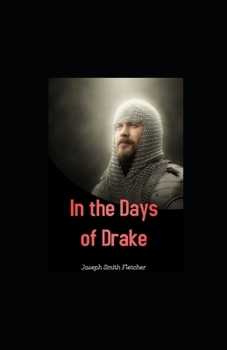 Paperback In the Days of Drake illustrated Book