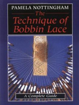 Paperback The Technique of Bobbin Lace Book