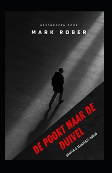 Paperback de Poort Naar de Duivel: Draken & Slaaploze Doods [Dutch] Book