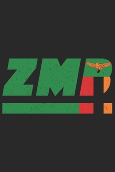 Paperback Zmb: Zambia notebook with lined 120 pages in white. College ruled memo book with the zambian flag Book