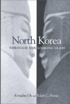 Hardcover North Korea Through the Looking Glass Book