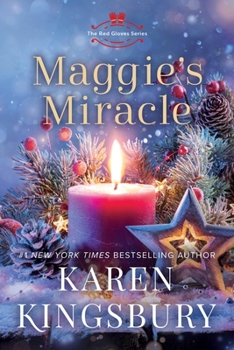 Maggie's Miracle - Book #2 of the Red Gloves