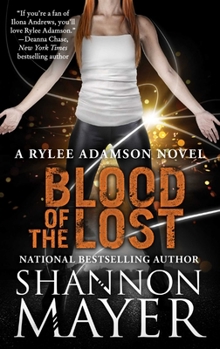 Mass Market Paperback Blood of the Lost: A Rylee Adamson Novel, Book 10 Book