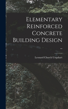 Hardcover Elementary Reinforced Concrete Building Design .. Book
