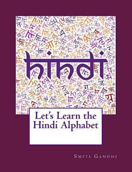 Paperback Let's Learn the Hindi Alphabet (Let's Learn Hindi) (Hindi Edition) [Hindi] Book