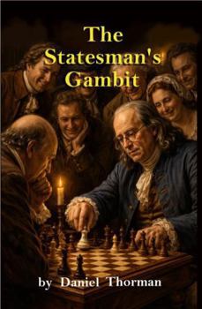 Paperback The Statesman's Gambit: An Ounce of Prevention (PHAROS novels) Book